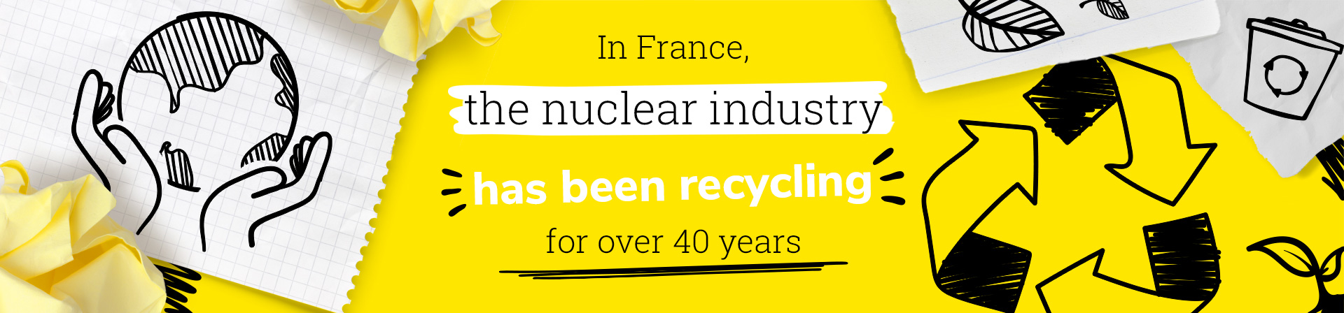 Bannière Recyclage déchets nucléaires